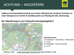Wegsperre Vordere Tormäuer mit Karte und Alternativrouten, Hinweis auf Bautätigkeiten.