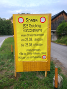 Sperre B25 Grubberg Franzosenkurve wegen Straßenbauarbeiten von 25.08. 18:00 bis 28.08. 07:00 Uhr